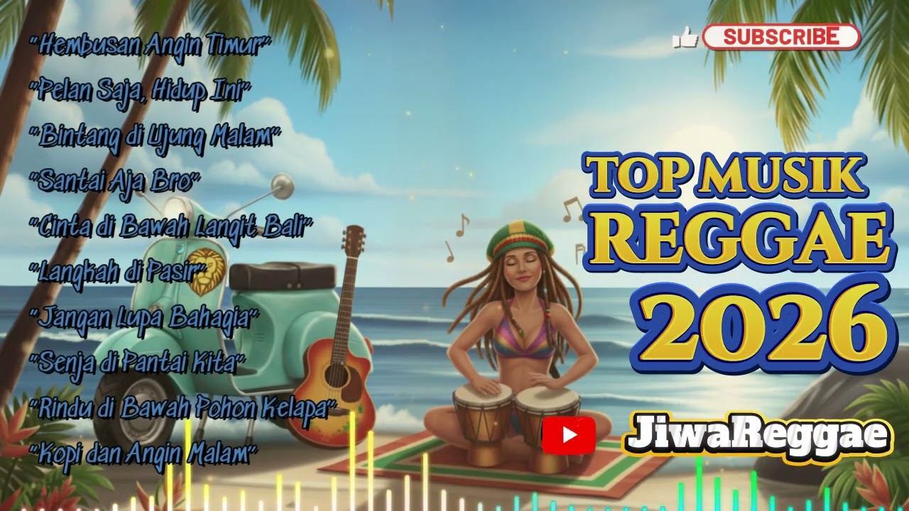 Reggae Hits 2026 Full Album Terbaru & Populer Nonstop Sepanjang Masa