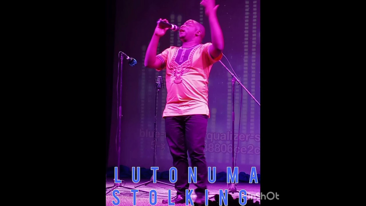 LUTONUMA..... meaning 👉👉Stolking