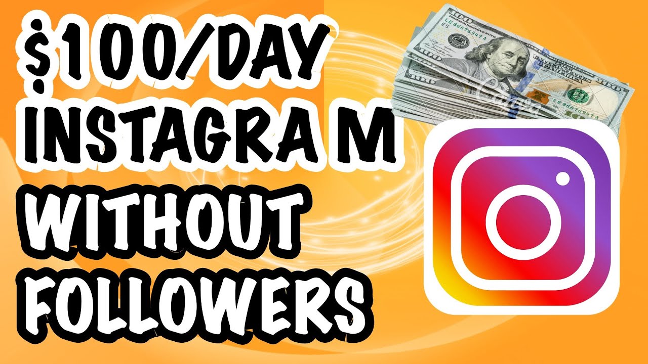 🔥How To Make Money On Instagram With NO FOLLOWING [YES, Without Followers]