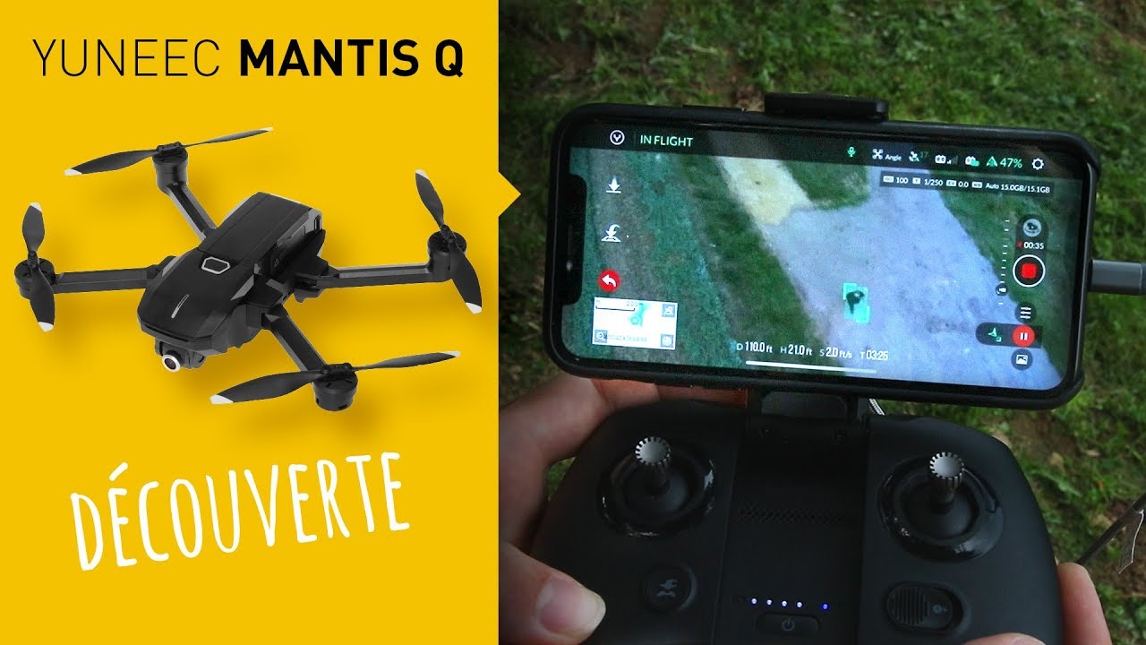 Yuneec Mantis Q : Ce qu'il faut savoir sur ce petit drone loisir (en français)