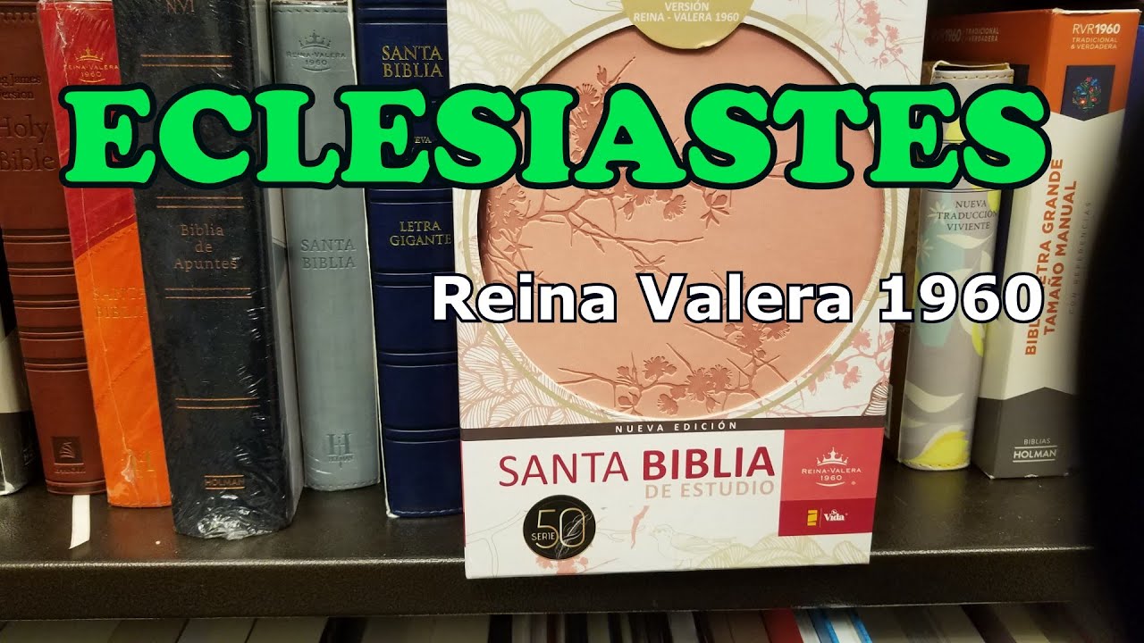 ECLESIASTES REINA VALERA 1960