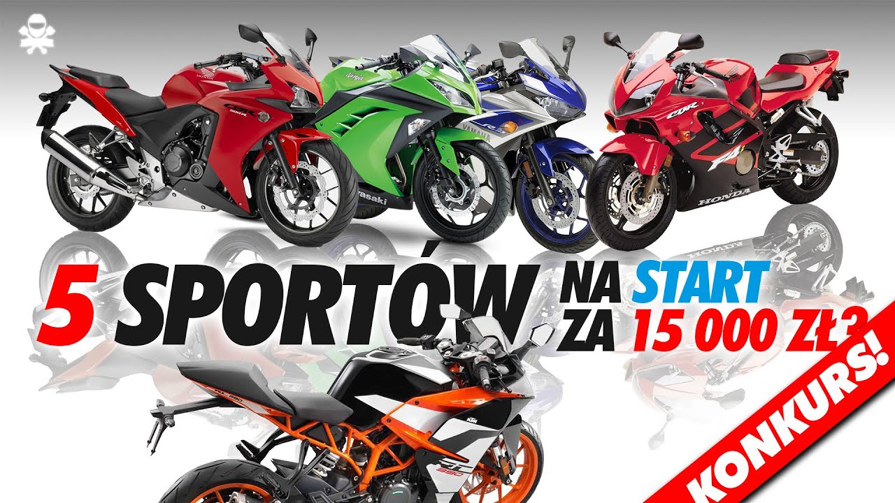 5 Motocykli Sportowych dobrych na start - budżet 15 000 zł. Kategoria A2 i nie tylko!