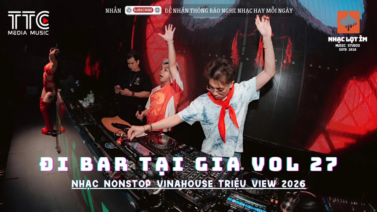 NHẠC GÕ TREND TIKTOK 2026 - NONSTOP VIỆT MIX 2026 BASS CỰC MẠNH - NHẠC TRẺ REMIX HAY NHẤT (VOL 9)