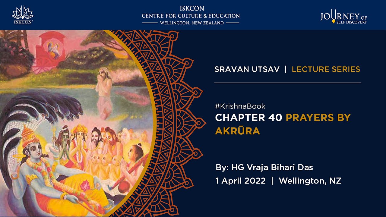 Sravan Utsav 2022 - Day 8: Prayers by Akrūra - HG Vraja Bihari Das