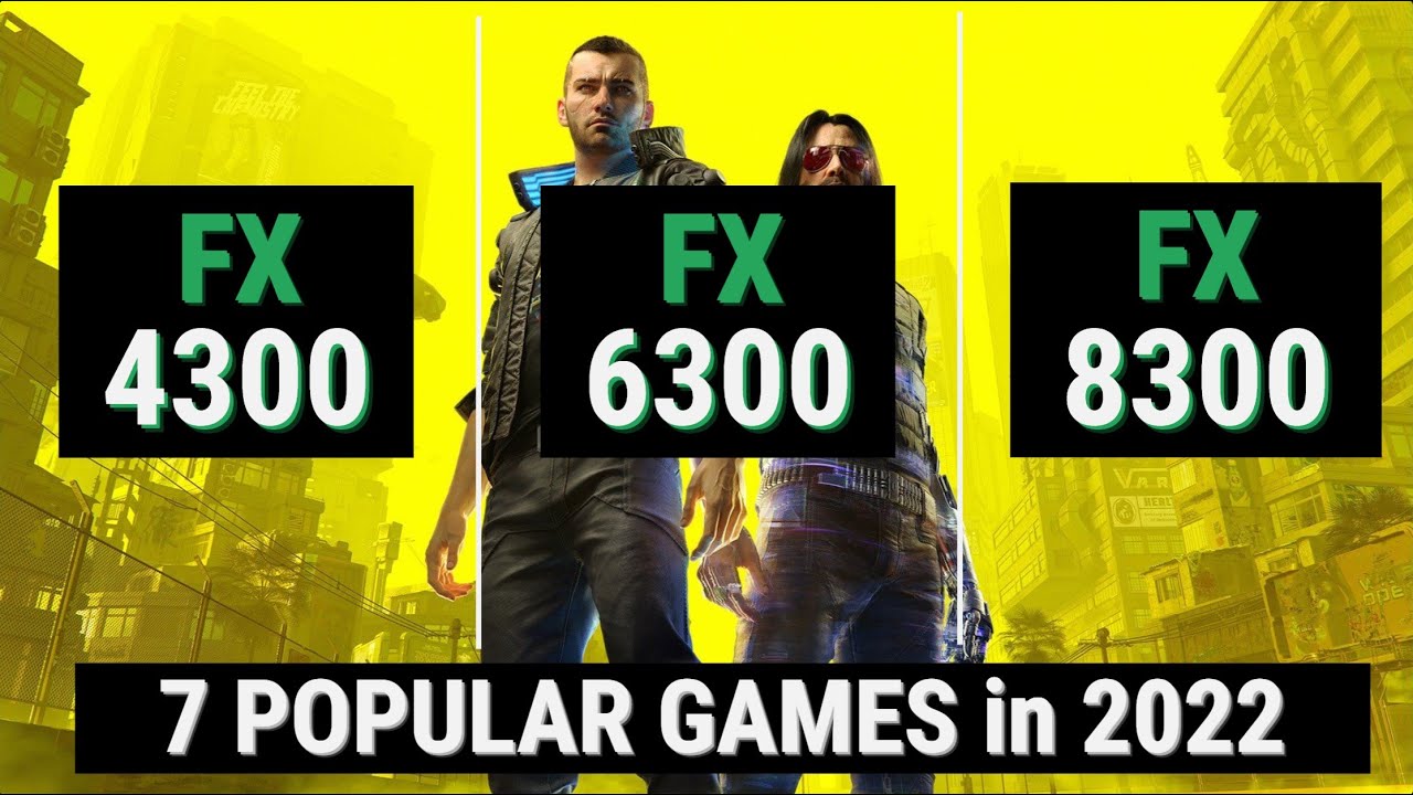 AMD FX 4300 vs FX 6300 vs 8300 = AM3+ CPU Comparison in 2022