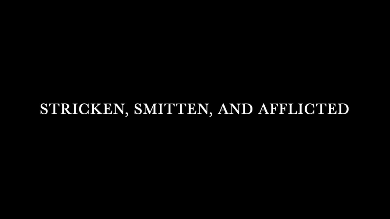 Stricken, Smitten, and Afflicted by Fernando Ortega