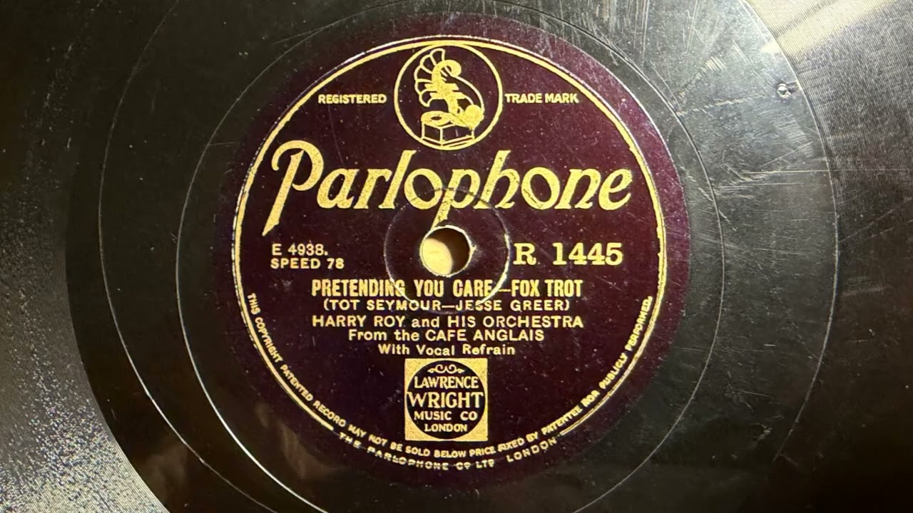 A Letter To My My Mother / Pretending You Care - Harry Roy And His Orchestra - Parlophone R 1445