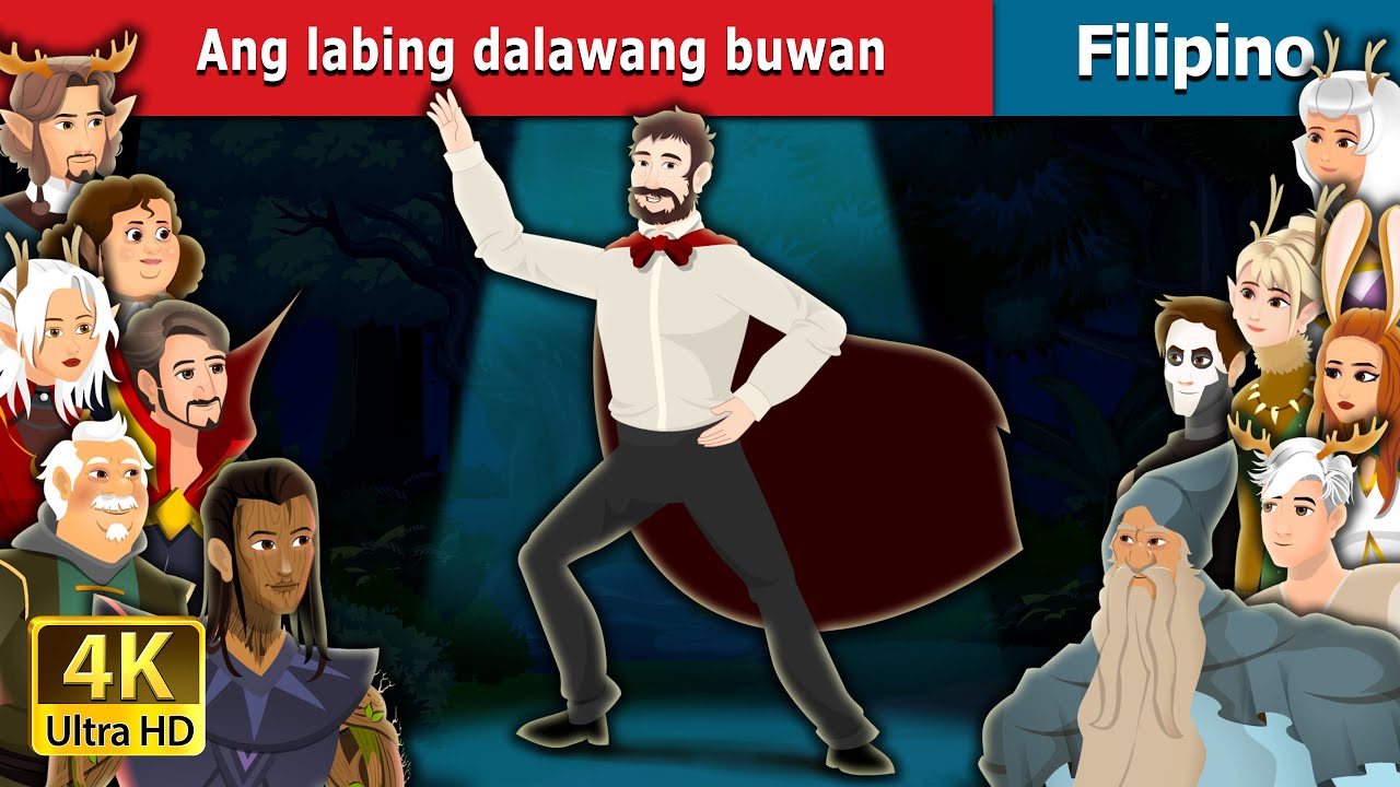 Ang labing dalasang bulan | The Twelve Months in Filipino | @FilipinoFairyTales