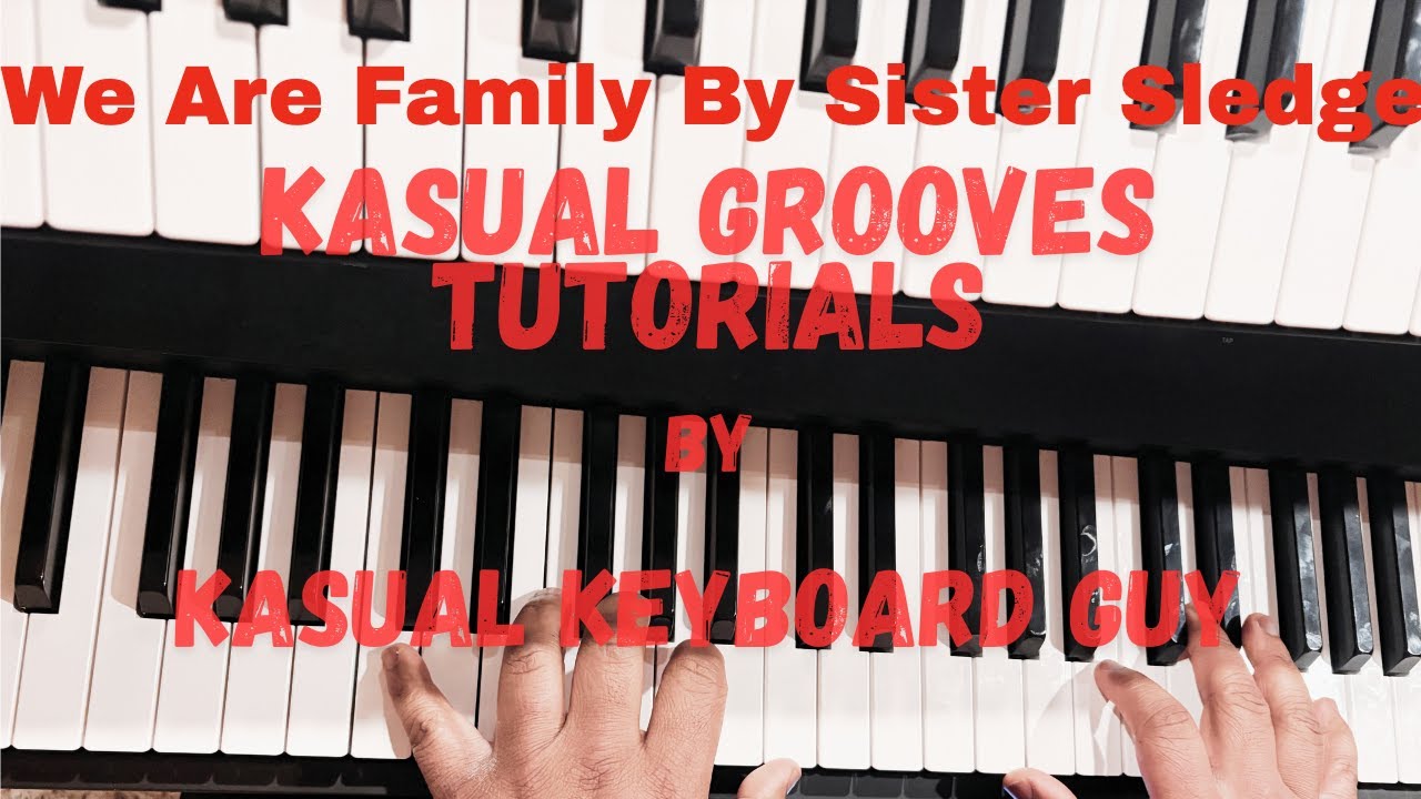Learn Sister Sledge's Iconic We Are Family Groove in 5 minutes - Piano tutorial
