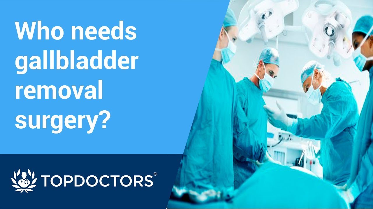 Who needs gallbladder removal surgery?