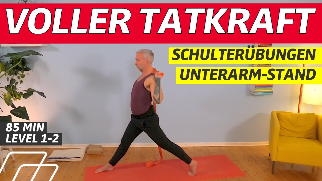 ⏰ 85:00 Minuten | Yoga-Flow für die Schultern  | Yoga f.Tatkraft + Handlungsspielraum | Level 1-2
