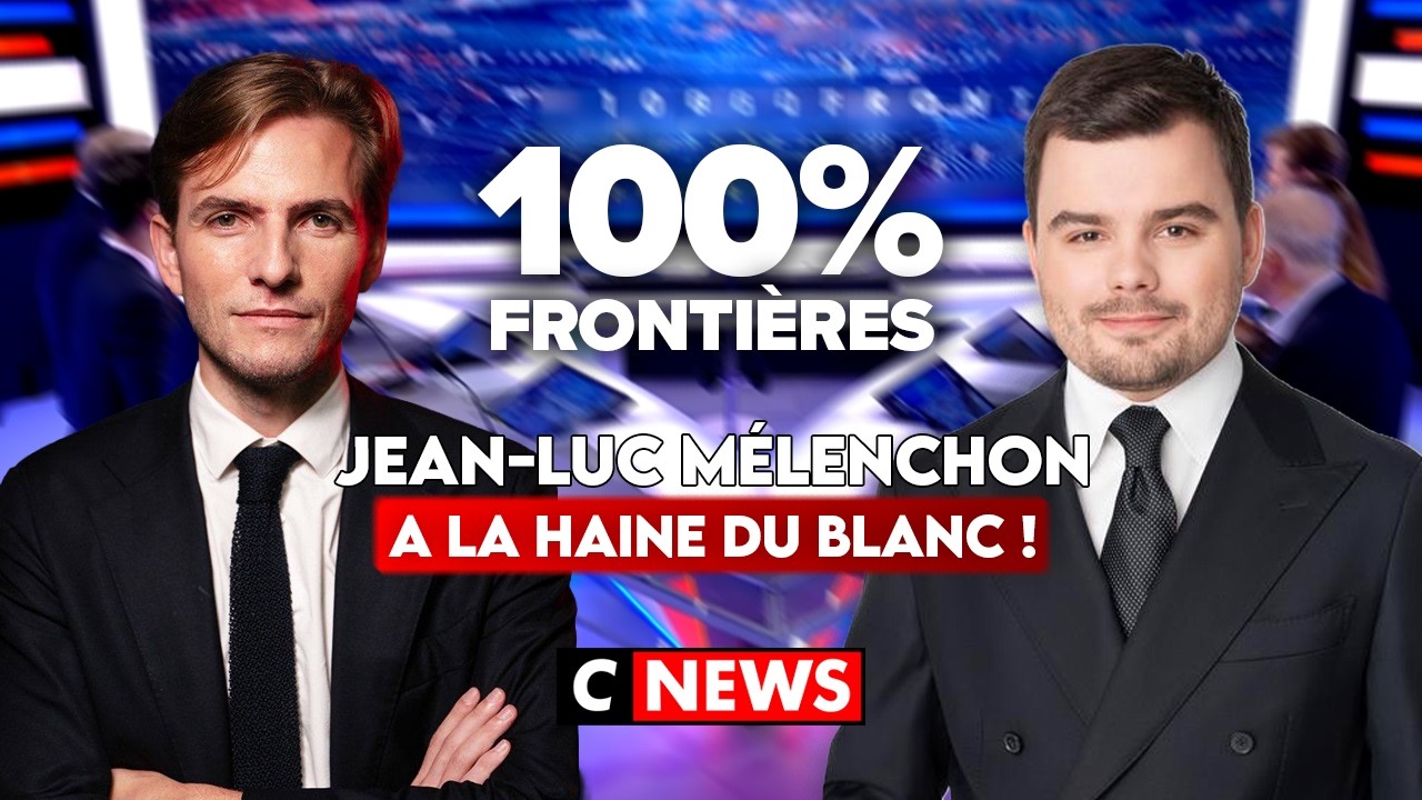 Jean-Luc M&eacute;lenchon a la haine du blanc ! 100%Fronti&egrave;res