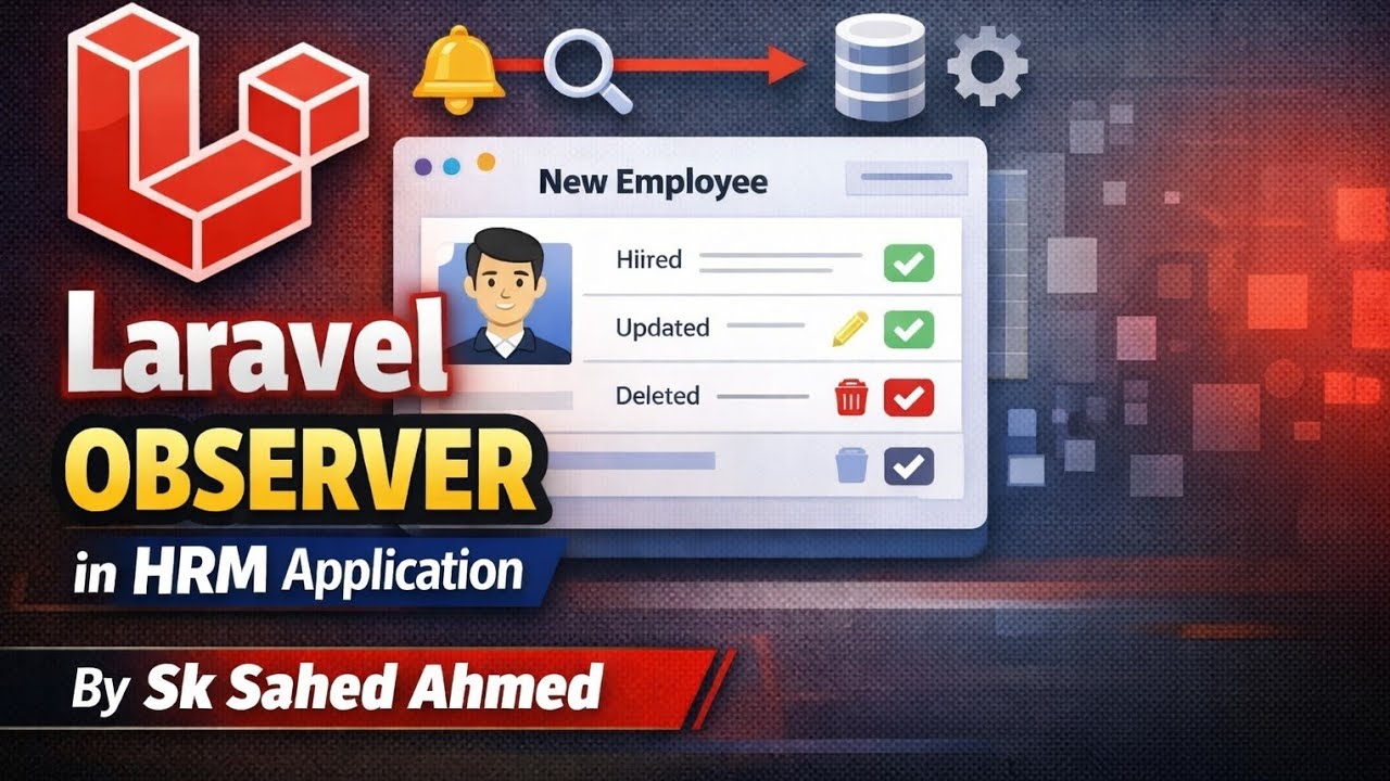 Laravel Observer + Livewire Explained (Bangla Tutorial)