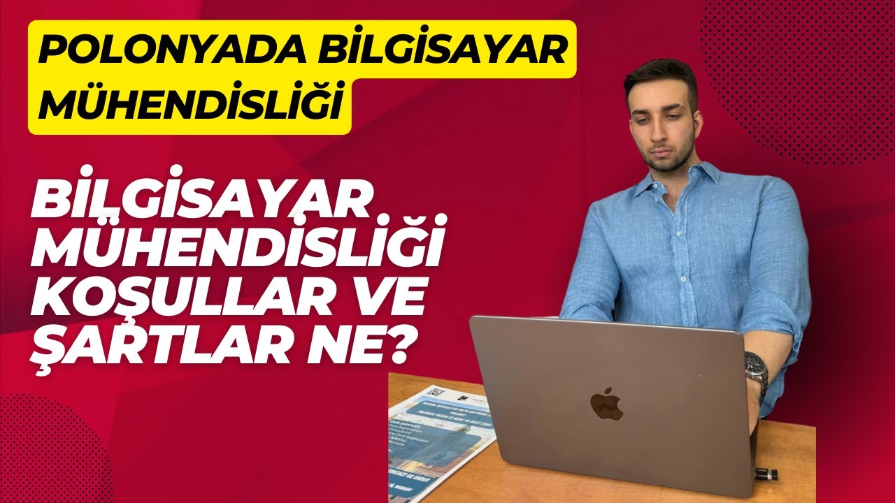 Polonya'da Bilgisayar Mühendisliği Okuma Koşulları- Fiyatlar?
