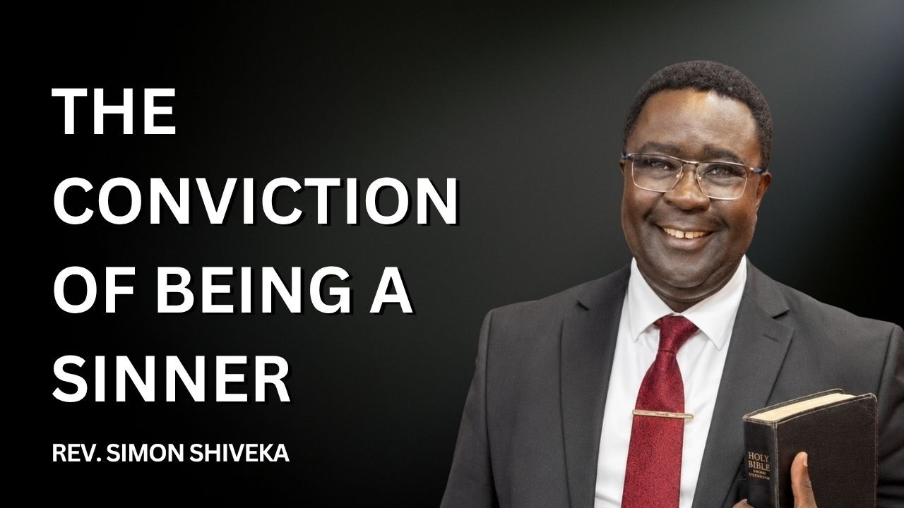 The Conviction of Being a Sinner - Reverend Simon Shiveka