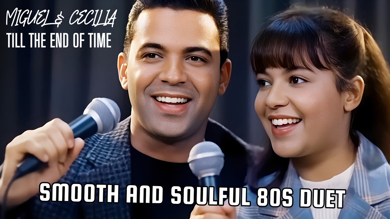 &rsquo;Til the End of Time | 80s Duet Love Song 