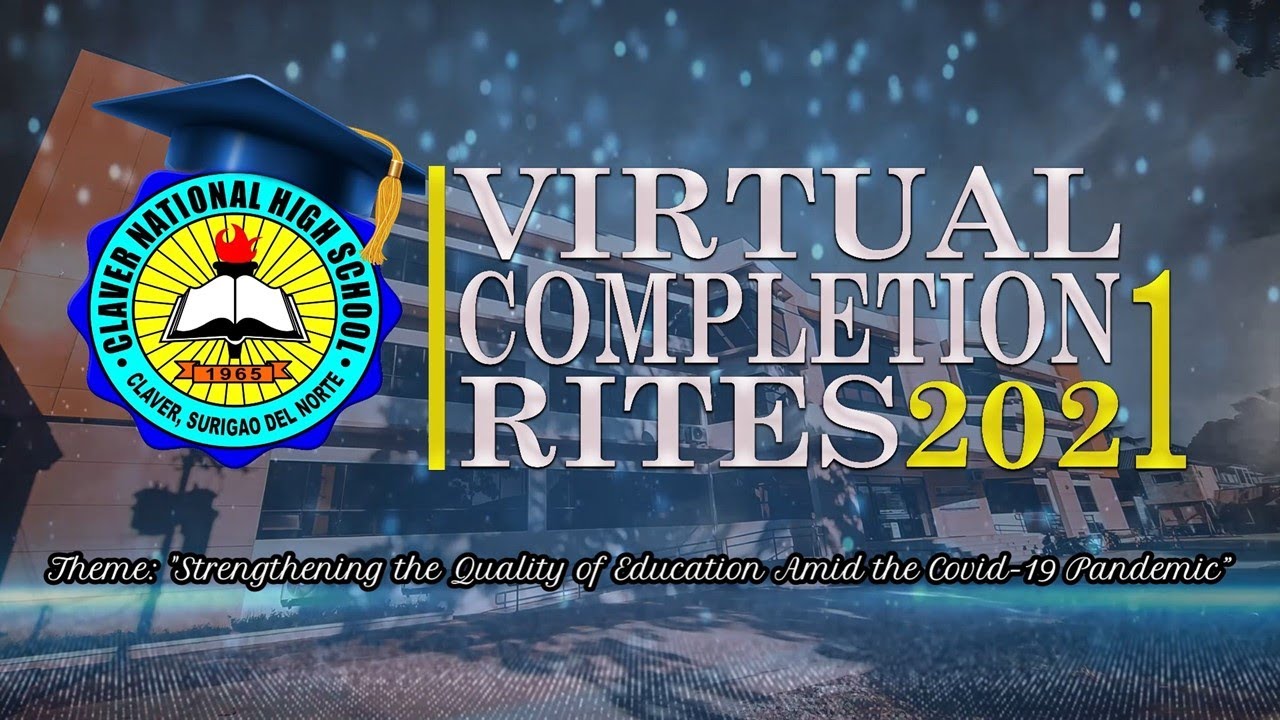 VIRTUAL COMPLETION RITES 2021 | CLAVER NHS