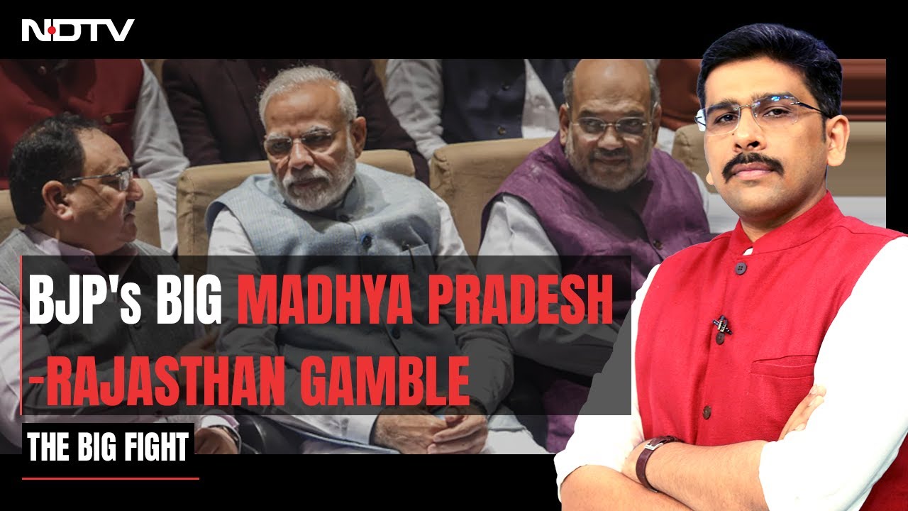 Will Para-Dropping Union Ministers, MPs Work For BJP In Madhya Pradesh, Rajasthan? | The Big Fight