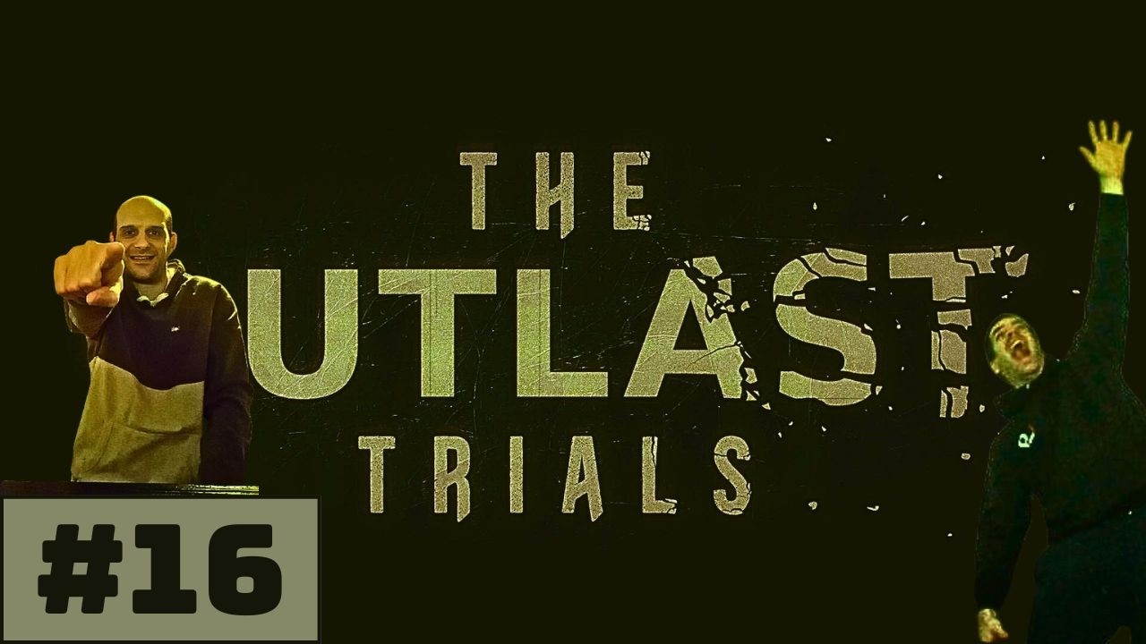 🔴IGRAMO Outlast Trials [e16] #prasicigaming