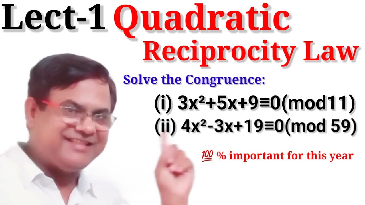 Congruence Reciprocity Law | Quadratic Congruence In Number Theory