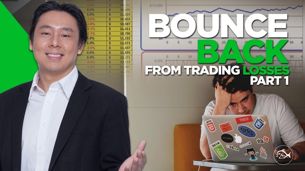 Trading Psychology. Bounce Back from Trading Losses Part 1 of 2 by Adam Khoo