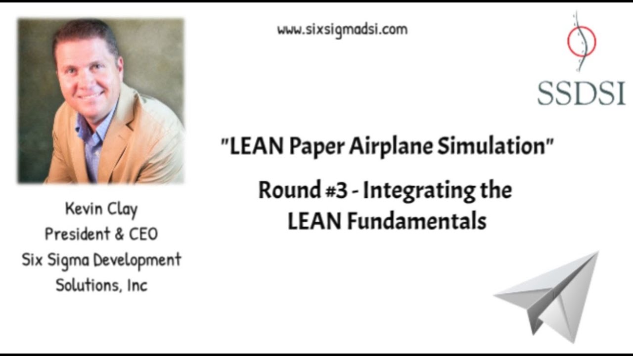 LEAN Paper Airplane Game Round #3