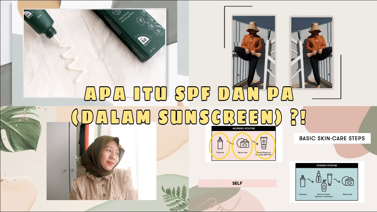 BAHAS TUNTAS SUNSCREEN:  SPF,  PA+  &  Cara Pakai ? | Satya Irada