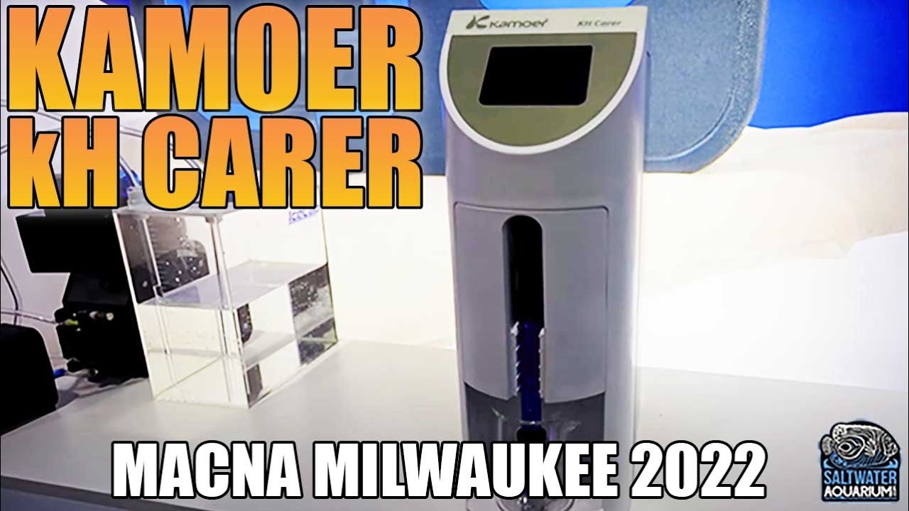KAMOER kH Carer Automatic Testing & Dosing - MACNA Milwaukee 2022
