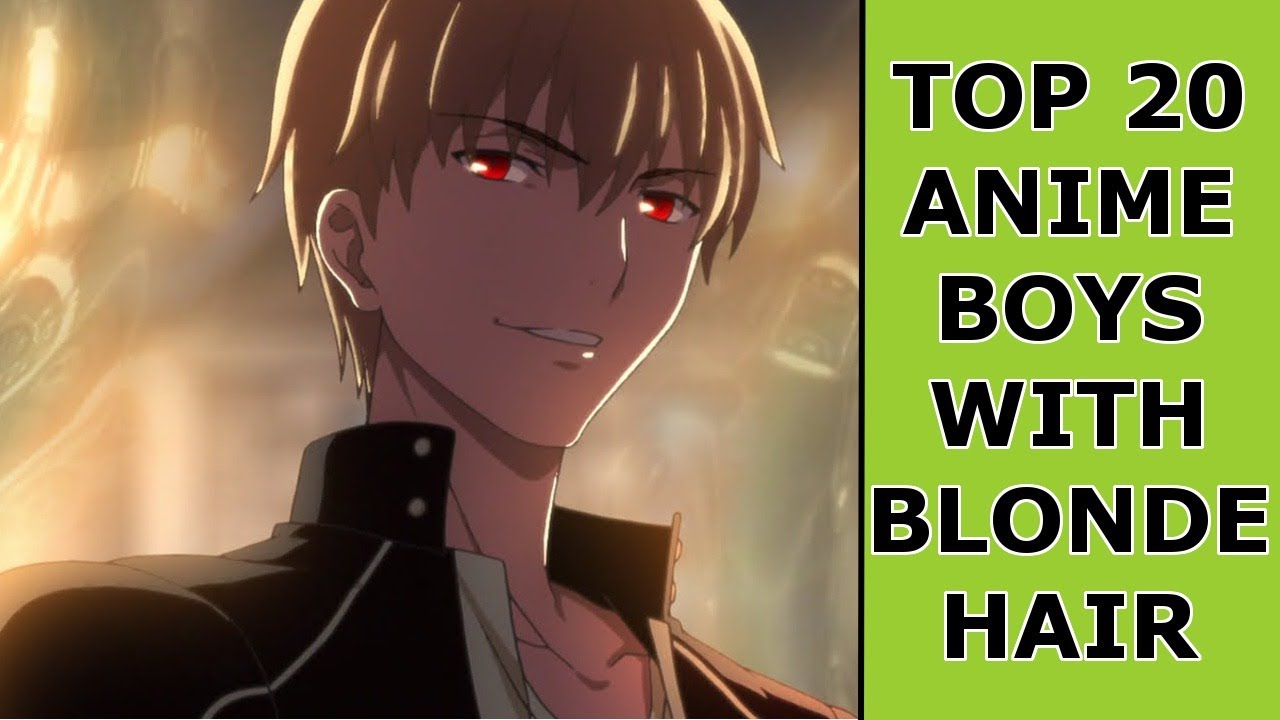 [Ranking] Top 20 Anime Boys With Blonde Hair