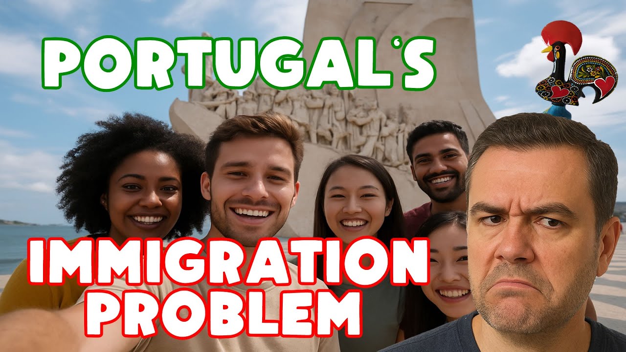 Portugal HAS an Immigration Problem?