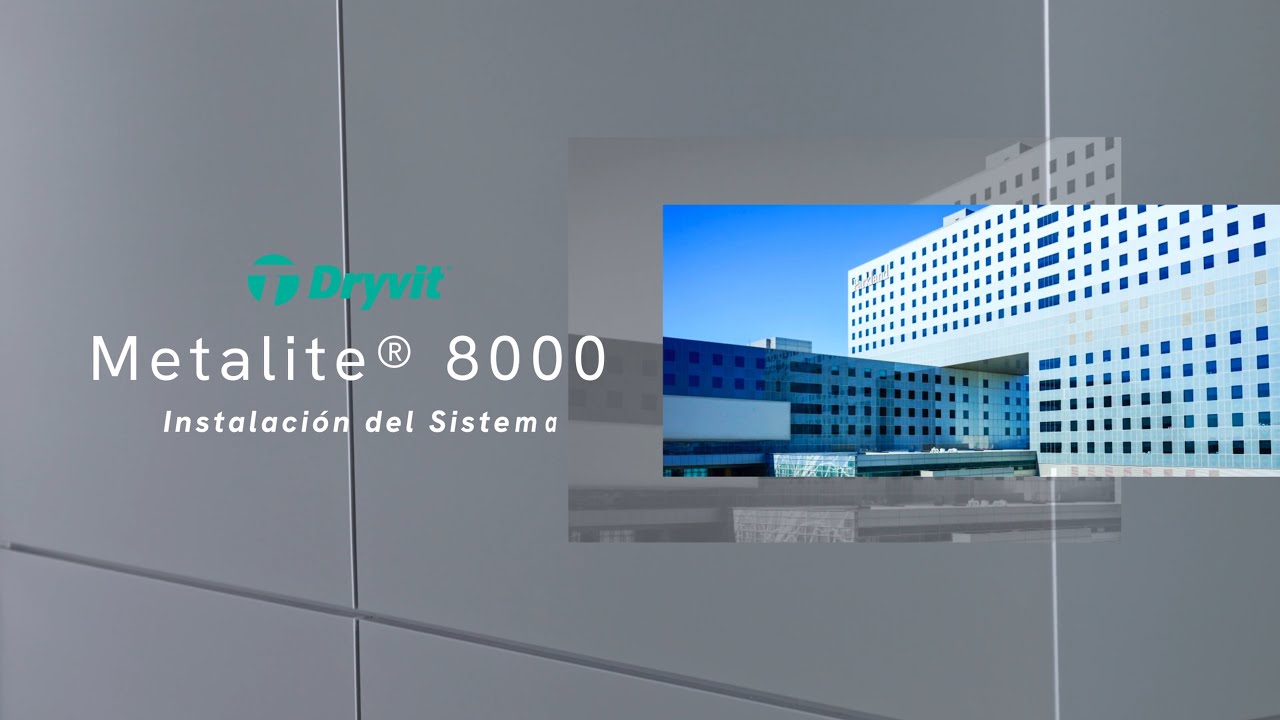 Guía de Instalación Metalite® 8000 | Sistema de Paneles Metálicos Ligeros y de Rápida Colocación