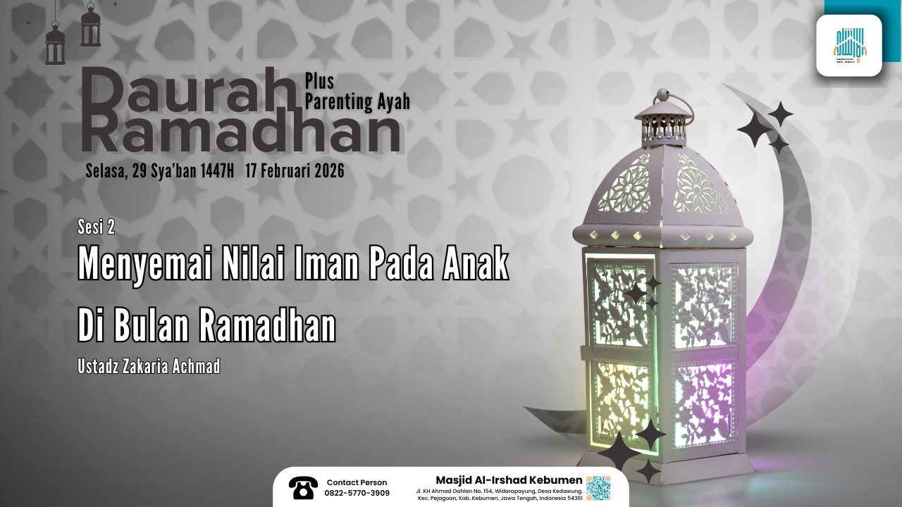 [LIVE] Daurah Ramadhan - Menyemai Nilai Iman Pada Anak DI Bulan Ramadhan