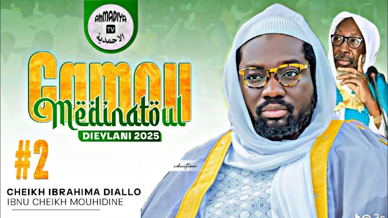 Gamou international Medinatoul Dieylani 2025 Al Khalif Cheikh Ibrahima Diallo 2éme Partie 