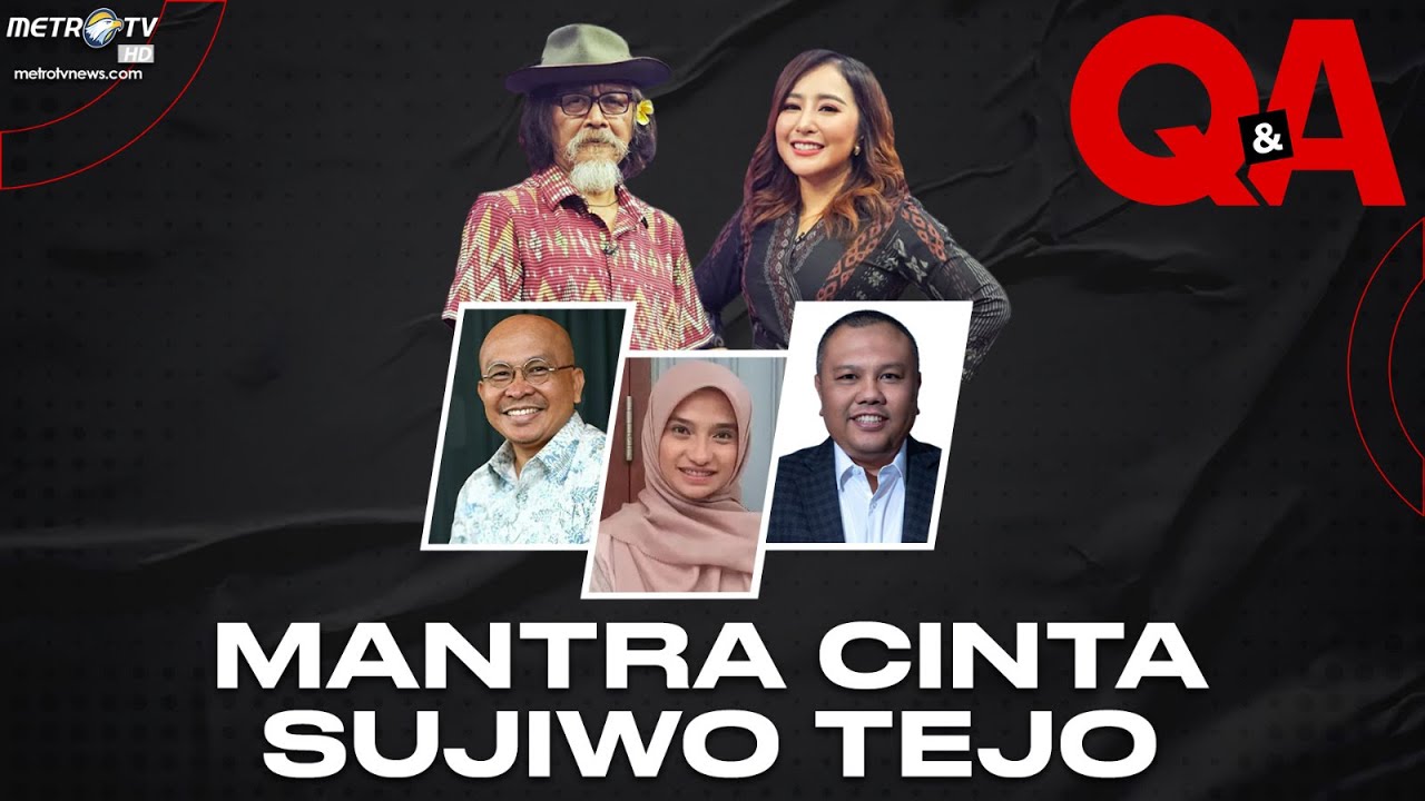 [FULL] Q&A - Mantra Cinta Sujiwo Tejo