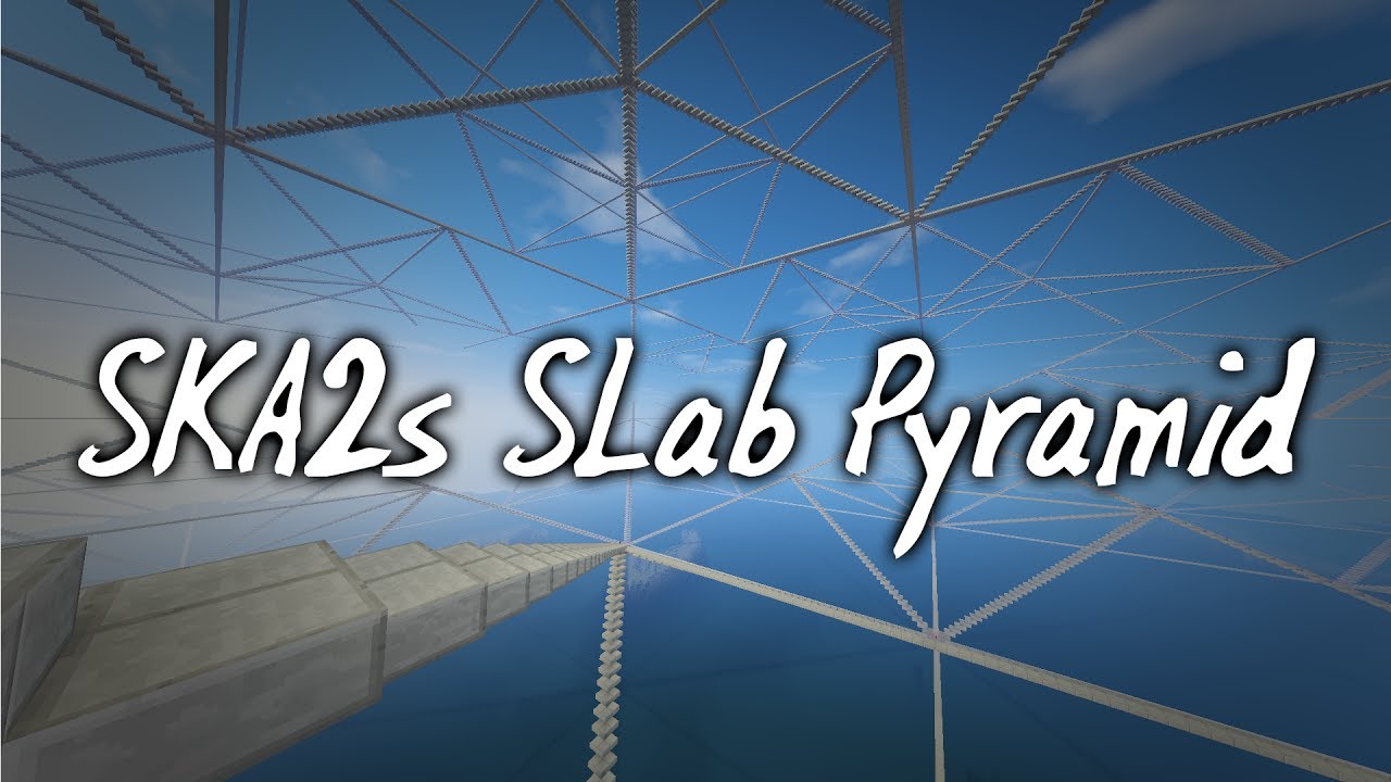2b2t: SKA2's Slab Pyramid