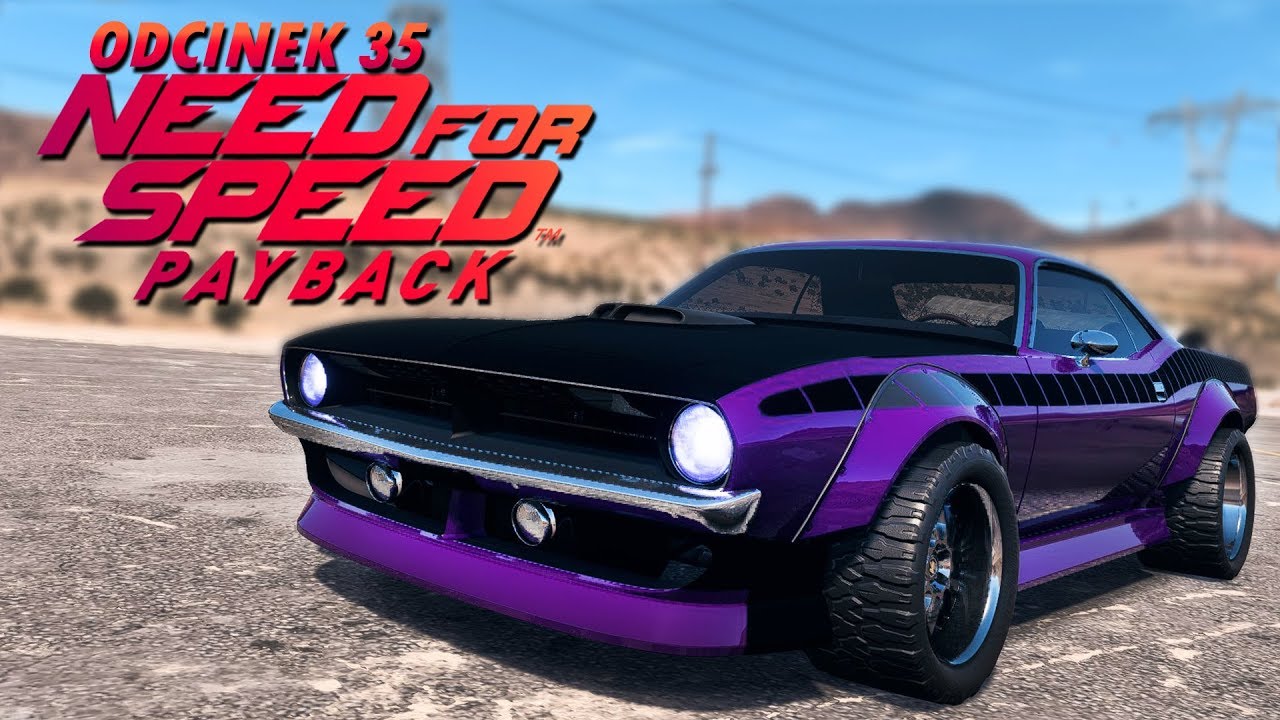 Need for Speed Payback UPDATE PL (DUBBING) #35 - 1200 KONNY PLYMOUTH BARRACUDA!