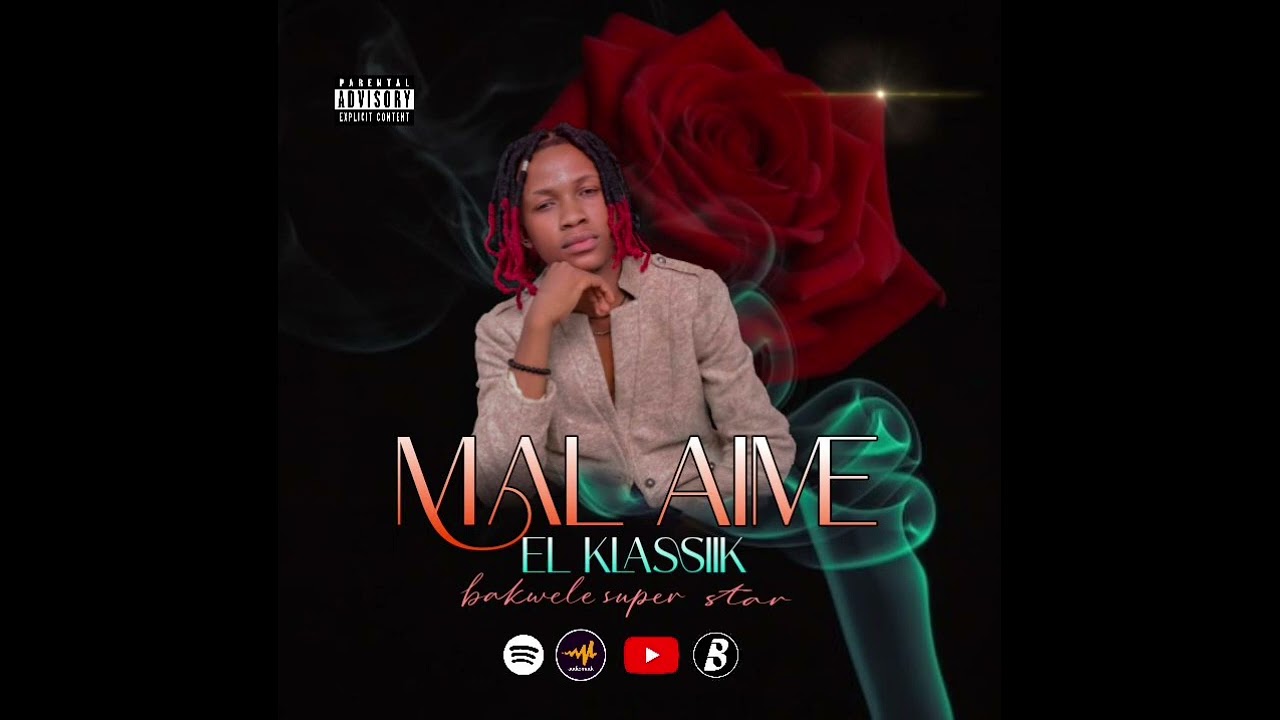 EL_KLASSIIK_mal_aimé(audio)