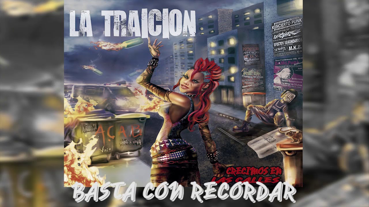 LA TRAICION (CRECIMOS EN LAS CALLES)