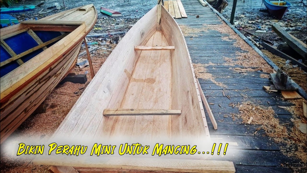 PROSES PEMBUATAN PERAHU MANCING SUNGAI || CARA MEMBUAT PERAHU SUNGAI || TAHAP PERTAMA