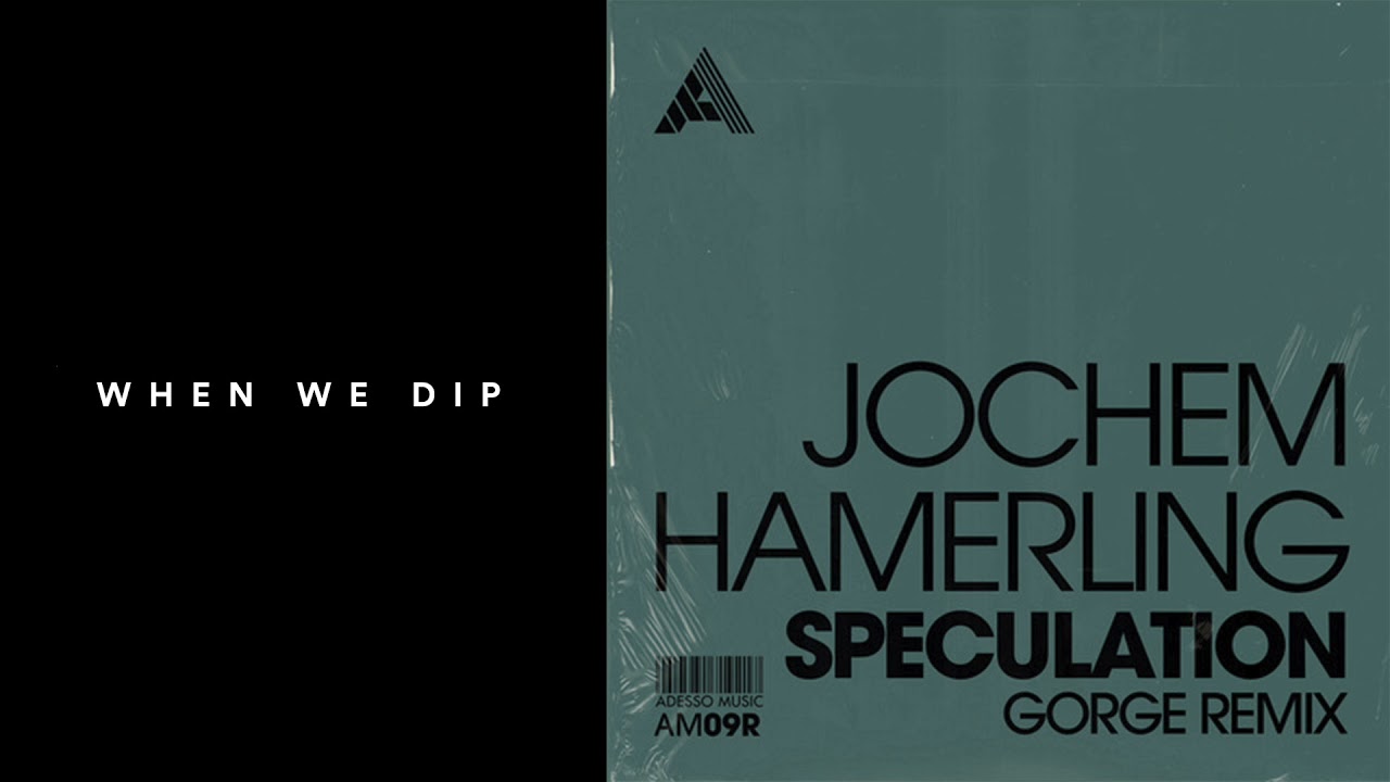 Premiere: Jochem Hamerling - Speculation (Gorge Remix) [Adesso]