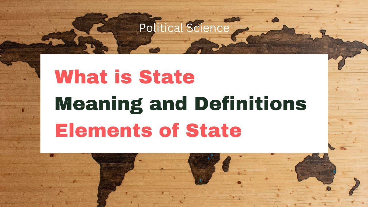 State || Meaning & Definitions: Elements of State