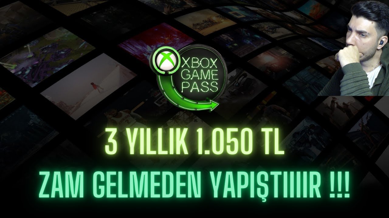 3 YILLIK GAME PASS 1.050 TL * ZAM GELMEDEN YAPIŞTIIIIIRRRRRR !!!!
