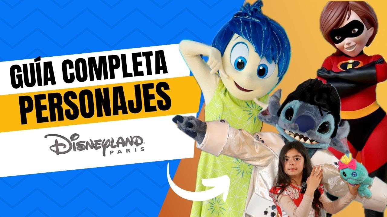 GUÍA COMPLETA, Dónde encontrar a tus personajes favoritos en Disneyland París 2025