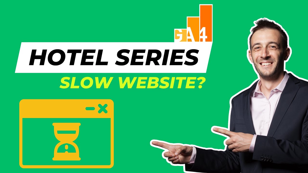 Page Load Time in GA4: Do Users Even See Your Hotel Website?