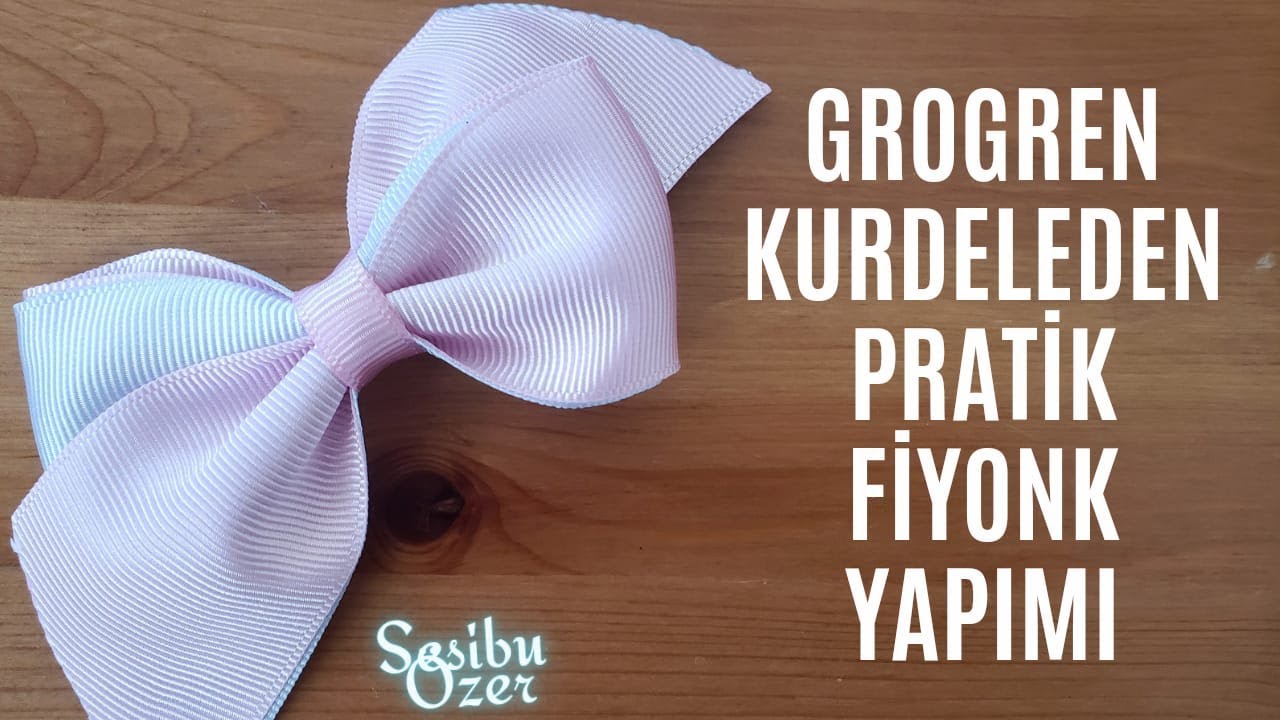 TOKLARINIZ İÇİN ÇOK ŞIK PRATİK FİYONK YAPIMI 🎀 / GROGREN KURDELEDEN FİYONK YAPILIŞI / Ribbon Making