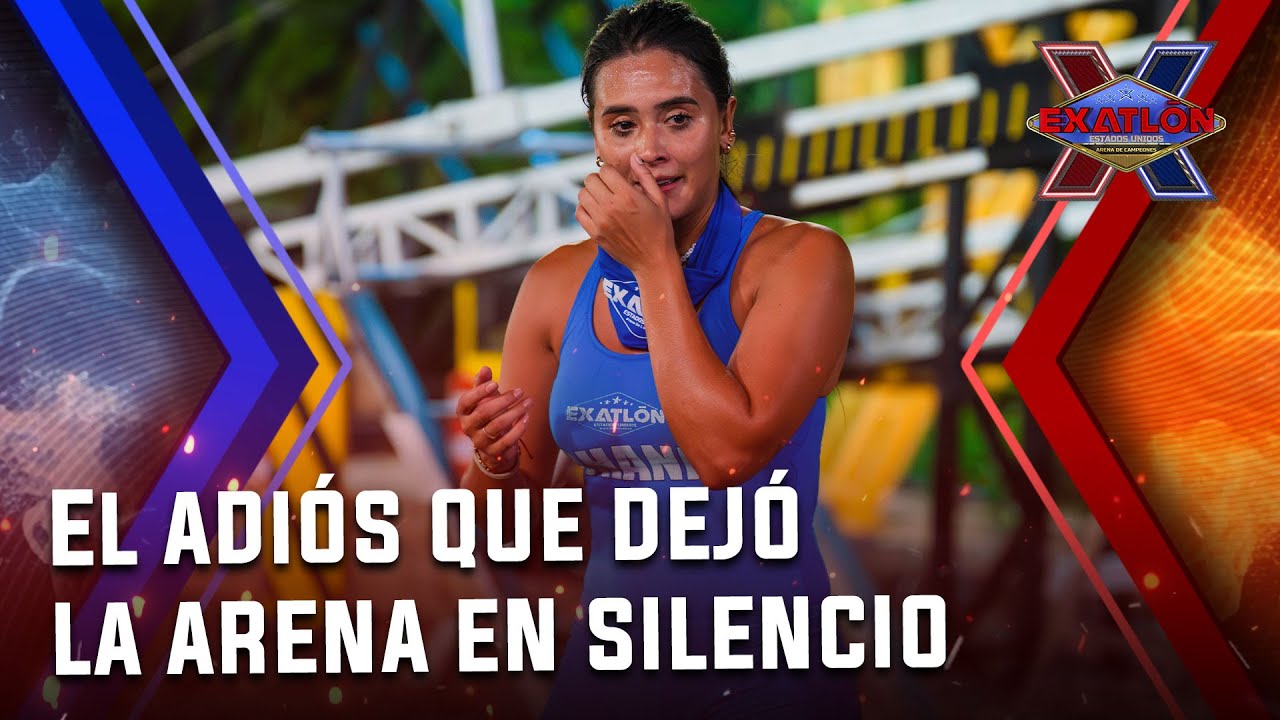 Fue una despedida valiente I Capítulo 57 I Exatlón EEUU #10 Arena de Campeones