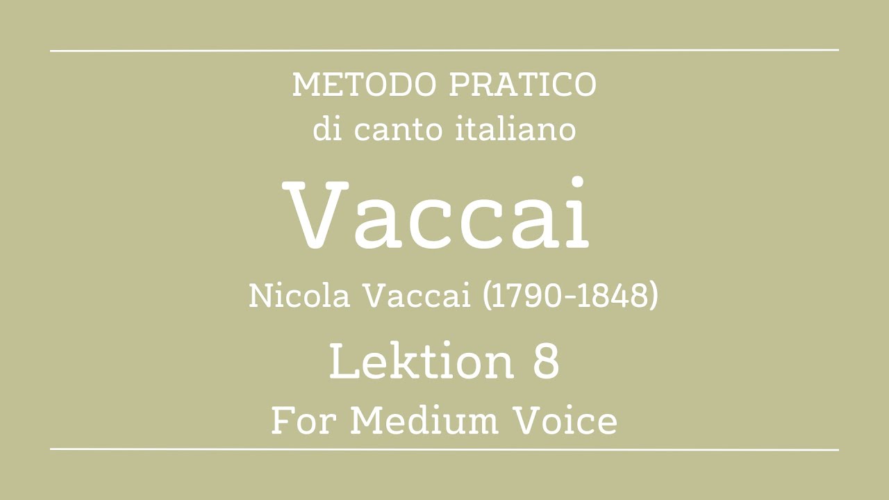 Vaccai - Lesson 8 - Medium