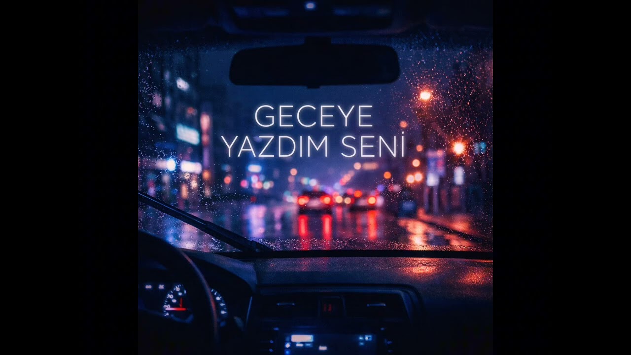 Geceye Yazdım Seni – Duygusal Rap & Kadın Vokal | Night Drive Turkish Rap