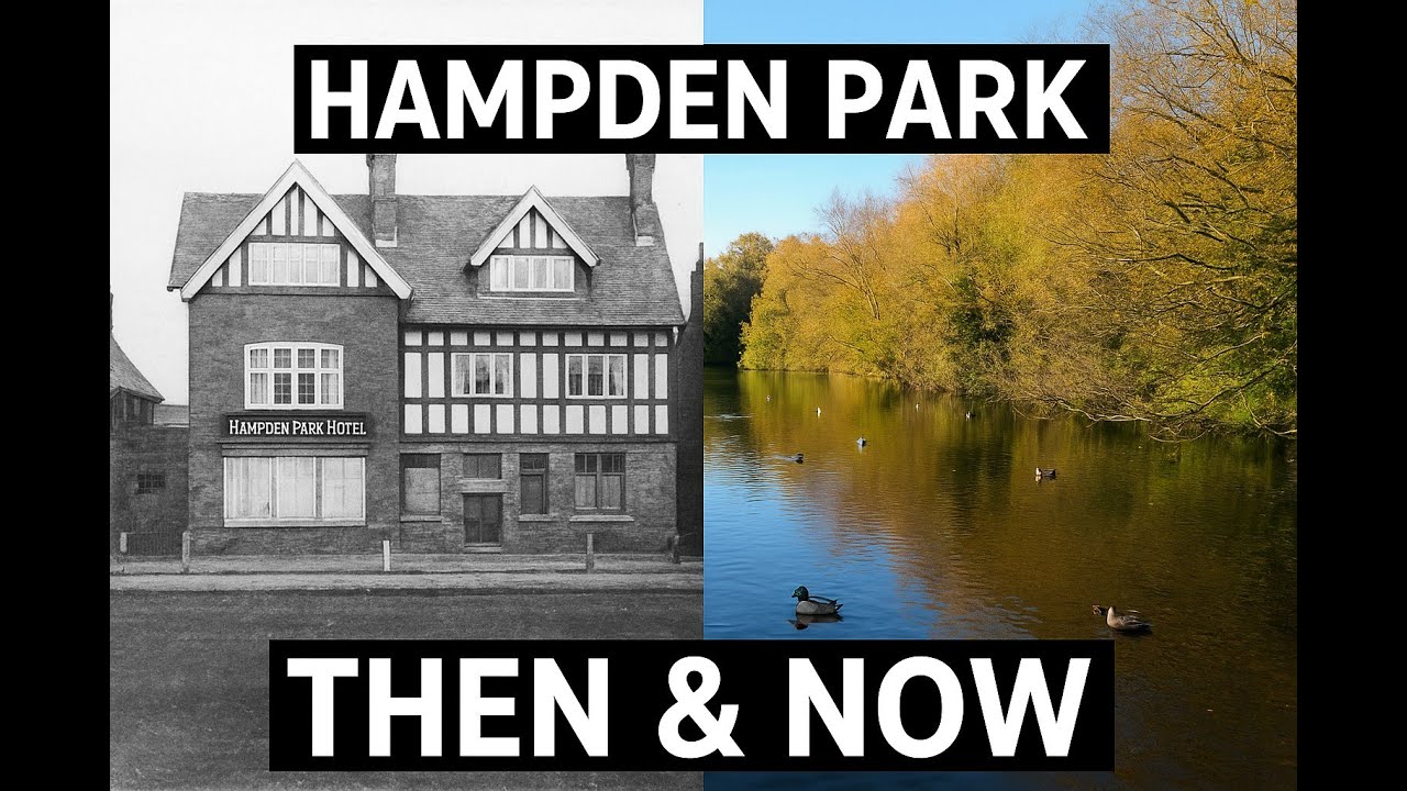 Hampden Park, Eastbourne: Then & Now | A Virtual Tour Through Time