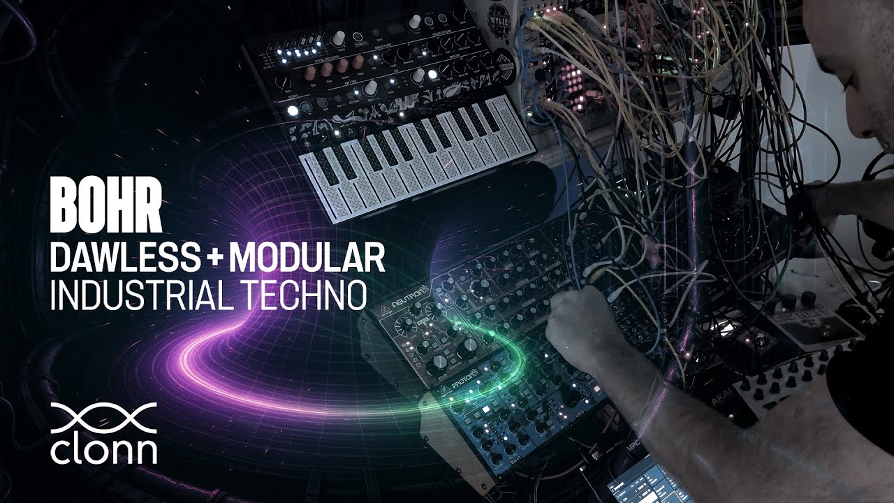 Bohr - Modular DAWless Industrial Techno